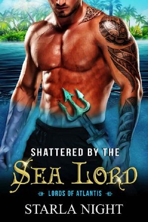 [Lords of Atlantis 08] • Shattered by the Sea Lord (Lords of Atlantis Book 8)